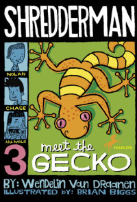 Cover of Shredderman: Meet the Gecko cover