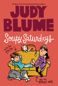Cover of Soupy Saturdays with the Pain and the Great One cover