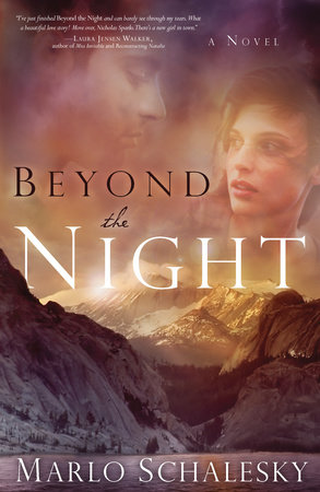 Beyond the Night by Marlo Schalesky: 9780307561428 |  PenguinRandomHouse.com: Books