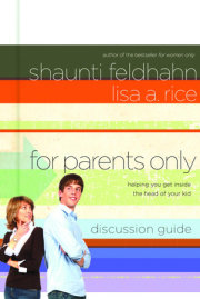 For Parents Only Discussion Guide 
