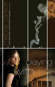 Playing with Fire 