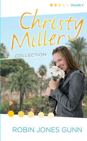 Christy Miller Collection, Vol 4