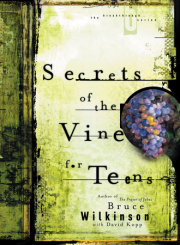 Secrets of the Vine for Teens 