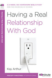 Having a Real Relationship with God 