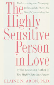 The Highly Sensitive Person in Love 