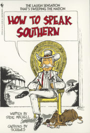 How to Speak Southern 