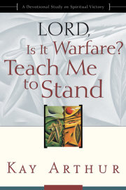 Lord, Is It Warfare? Teach Me to Stand 