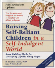 Raising Self-Reliant Children in a Self-Indulgent World 