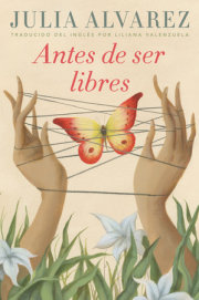 Antes de ser libres 