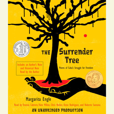 The Surrender Tree by Margarita Engle: 9780307582980