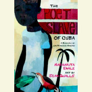 The Poet Slave of Cuba