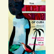 The Poet Slave of Cuba 