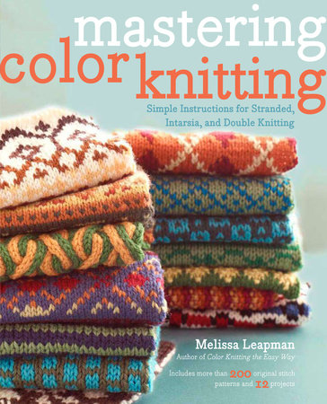 The Knit Stitch Pattern Handbook by Melissa Leapman: 9780449819906