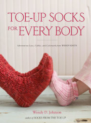 Toe-Up Socks for Every Body 