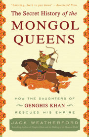 The Secret History of the Mongol Queens 