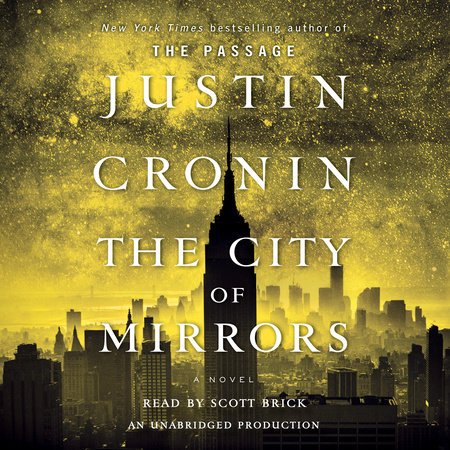 The City of Mirrors by Justin Cronin