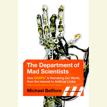 The Department of Mad Scientists by Michael Belfiore