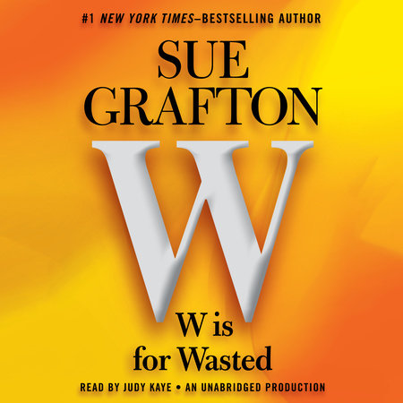 W is For Wasted Cover