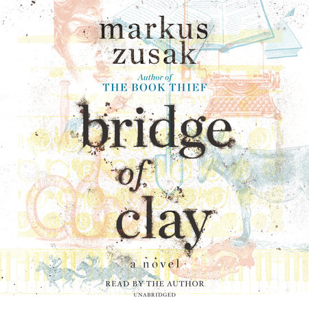 Image result for BRIDGE OF CLAY by Markus Zusak