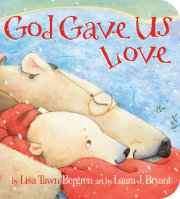 God Gave Us Love 