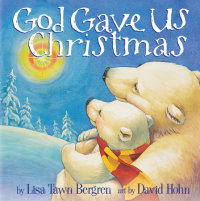 Cover of God Gave Us Christmas cover
