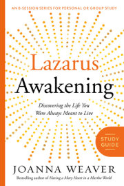 Lazarus Awakening Study Guide 