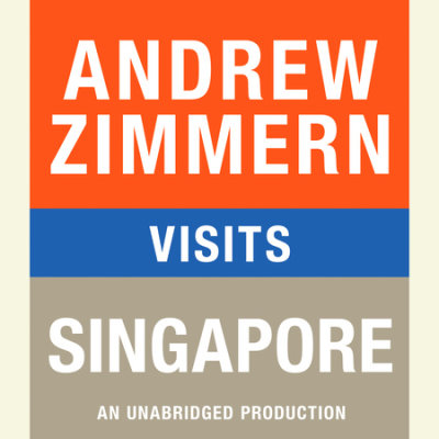 Andrew Zimmern visits Singapore cover