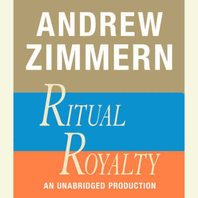 Andrew Zimmern, Ritual Royalty cover