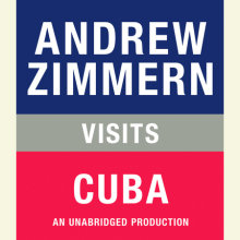 Andrew Zimmern visits Cuba Cover
