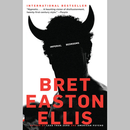 Imperial Bedrooms by Bret Easton Ellis