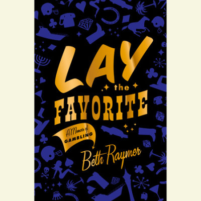 Lay the Favorite cover