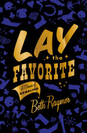 Lay the Favorite 