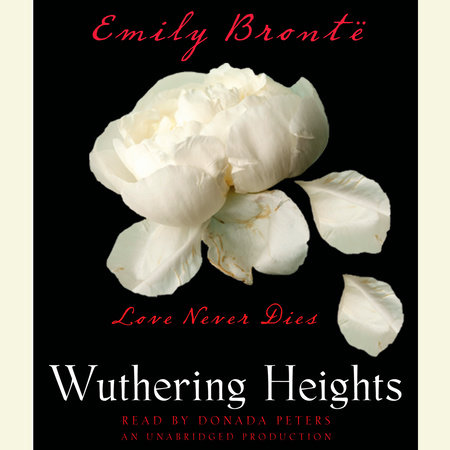Wuthering Heights by Emily Bronte