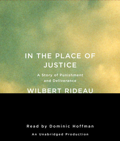 In the Place of Justice A Story of Punishment and Redemption Epub-Ebook