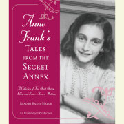 Anne Frank's Tales from the Secret Annex 