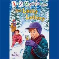 Cover of A to Z Mysteries: The Lucky Lottery cover
