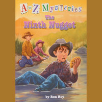Cover of A to Z Mysteries: The Ninth Nugget cover