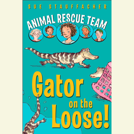 Animal Rescue Team: Gator on the Loose! Cover