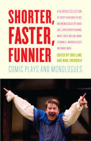 Shorter, Faster, Funnier 