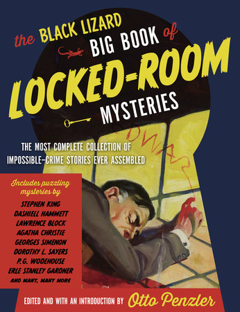 The Black Lizard Big Book Of Locked Room Mysteries The Black Lizard Big Book Of Locked Room Mysteries