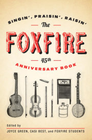 The Foxfire 45th Anniversary Book 