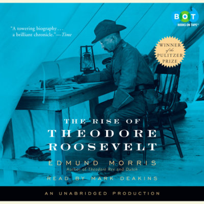 The Rise of Theodore Roosevelt cover