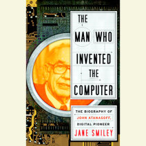 The Man Who Invented the Computer Cover