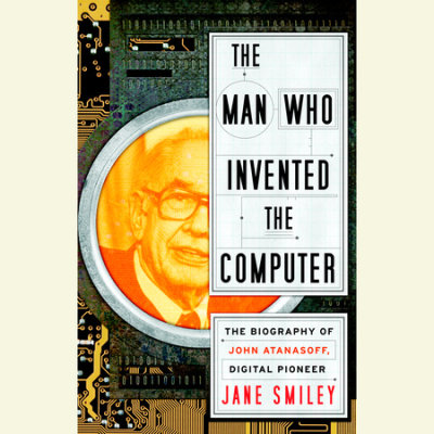 The Man Who Invented the Computer cover