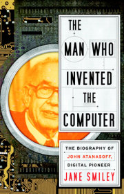 The Man Who Invented the Computer 