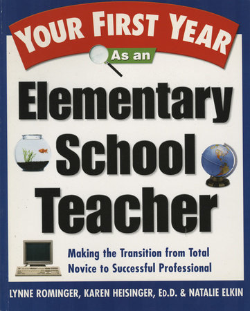 Your First Year As a High School Teacher by Lynne Marie Rominger, Suzanne  Packard Laughrea: 9780307561374 | PenguinRandomHouse.com: Books