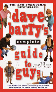Dave Barry's Complete Guide to Guys 