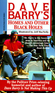 Homes and Other Black Holes 