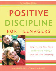 Positive Discipline for Teenagers, Revised 2nd Edition 