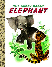 Cover of The Saggy Baggy Elephant